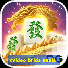 xvideo brida nunis